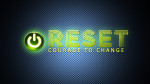 RESET<br>(Series)