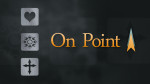 On Point<br>(Series)
