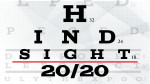 Hindsight 20/20<br>(Series)